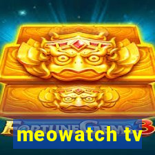 meowatch tv